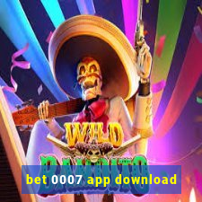 bet 0007 app download